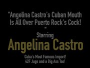 Angelina Castro's Cuban Mouth Is All Over Puerto Rock's Cock! 1/16