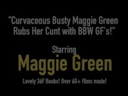 Curvaceous Busty Maggie Green Rubs Her Cunt with BBW GF's! 1/16