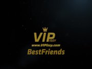 Vipissy - Bestfriends 3/16