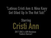 Latinas Cristi Ann & Nina Kayy Get Oiled Up In The Hot Tub! 1/16