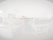 VirtualRealPorn - Sexy housewife 1/16