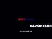 Fistertwister - Blanche Linda Sweet - Fisting Porn 3/16