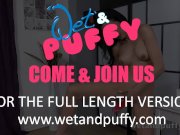 Wetandpuffy - Glamour Girl - Puffy Pussy 15/16