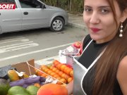 Latina goes from selling fruits to selling Pussy #LETSDOEIT 4/16
