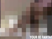 Bisexual Fantasy And POV Femdom Porn 9/16