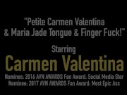 Petite Carmen Valentina & Maria Jade Tongue & Finger Fuck! 1/16