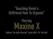 Asian Milf Maxine X Shows Step Girl Skylar Harris How To Cum 1/16